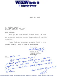 One of my fave Rejection Letters during the post-WLAC 1981 Radio Job Hunt ~ just keep the Faith, Mike